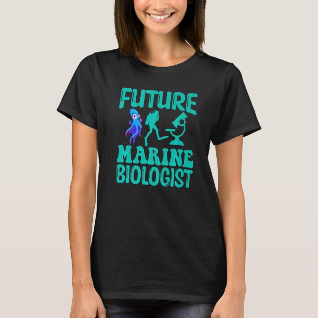 Future Marine Biologe Ocean Life Biology Student T-Shirt (Vorderseite)