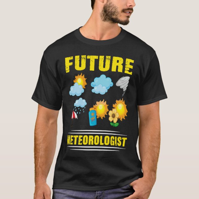 Future Meteorologist Climate Weather Meteorology T-Shirt (Vorderseite)