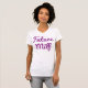 Future Milf Lila T-Shirt (Vorne ganz)