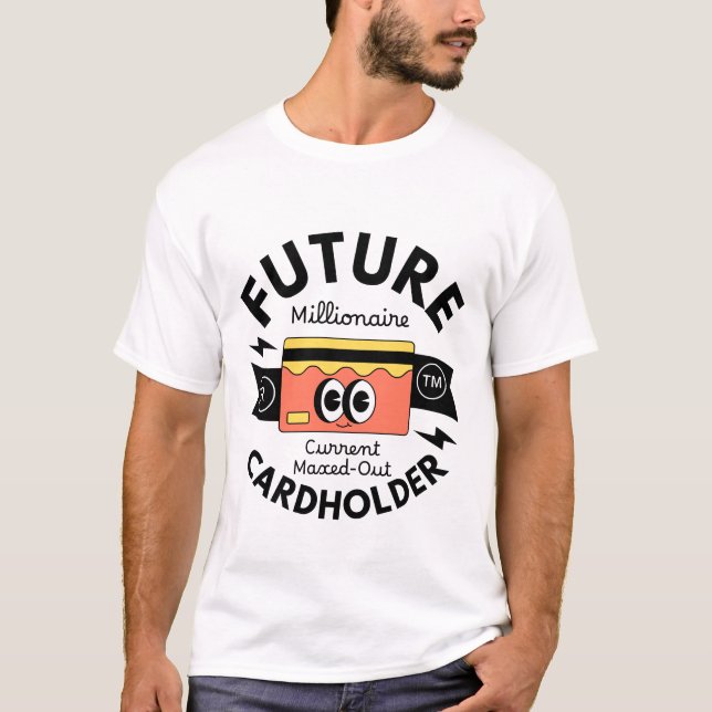 Future Millionär T-Shirt (Vorderseite)