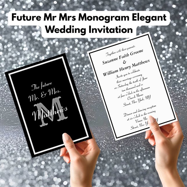 Future Mr. Monogram Elegant Wedding Einladungen (Future Mr Mrs Monogram Elegant Wedding Invitations)