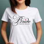 Future Mrs Bride Black Custom Script Wedding T-Shirt<br><div class="desc">Niedliches und elegantes weißes Tee kann mit Ihrem Namen "Future Mrs." individuell abgestimmt werden.</div>