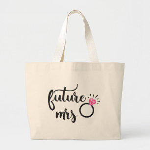 Future Mrs., Bride To Be, Wedding Verlobung Bridal Jumbo Stoffbeutel