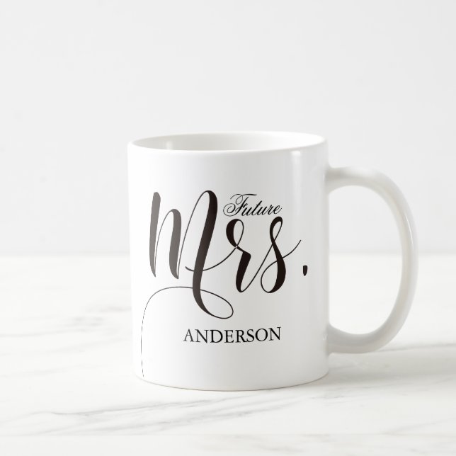Future Mrs.Calligraphy Personalisiert Tasse (Rechts)