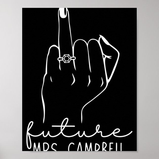 Future Mrs. Campbell New Bridal To Be Fiance Bache Poster (Vorne)