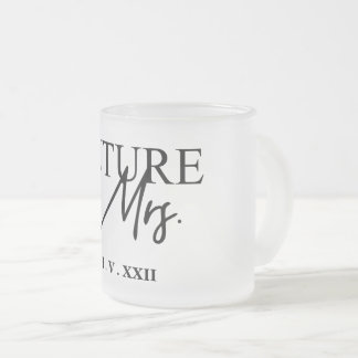 Future Mrs Coffee Tasse