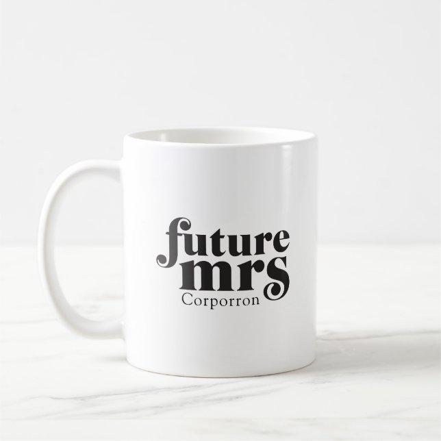 Future Mrs Coffee Tasse (Links)