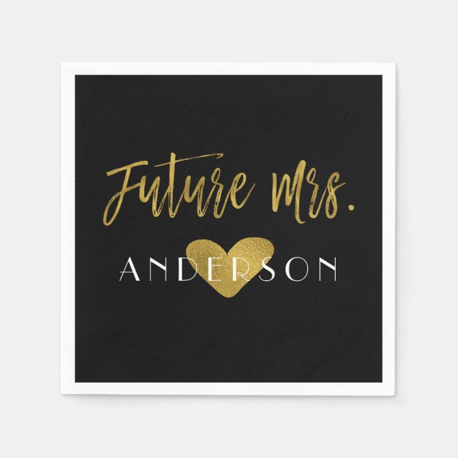 Future Mrs Gold Foil mit Heart Bride Napkins Serviette (Vorderseite)