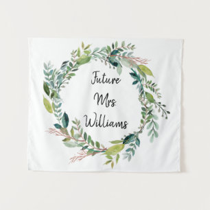 Future Mrs. Greenery Foliage Brautparty Backdrop Wandteppich