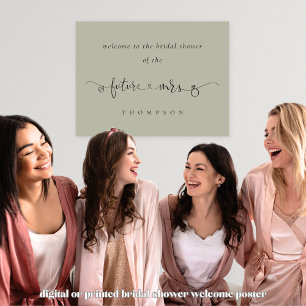 Future Mrs Künstlerisch Script Sage Welcome Brautp Poster