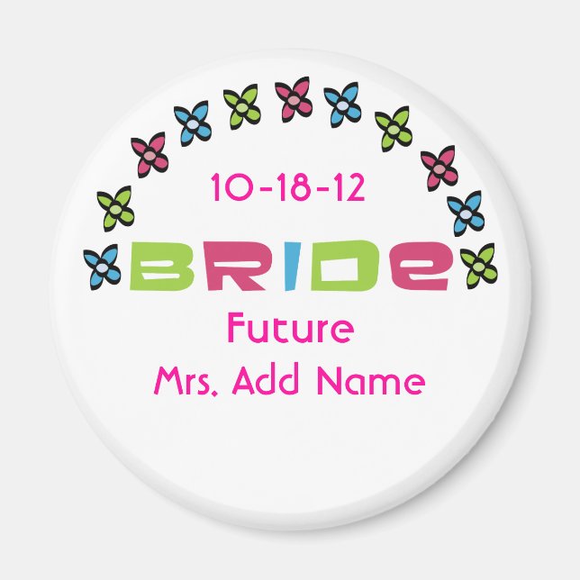 Future Mrs. magnet (Vorne)