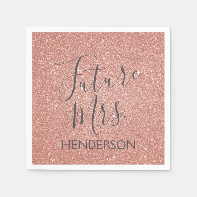 Future Mrs Rose Gold Blush Pink Sparkle Glitzer Serviette (Vorderseite)