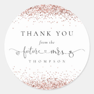Future Mrs Rose Gold Glitzer Brautparty Danke Runder Aufkleber