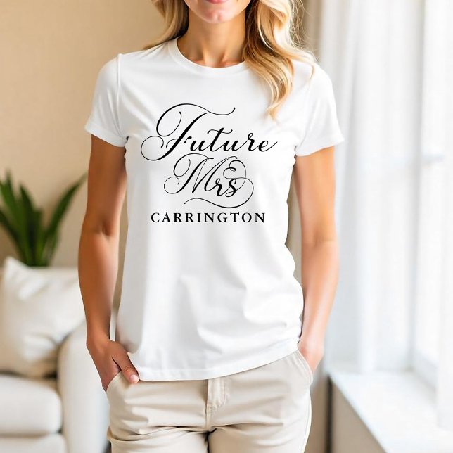Future Mrs Shirt - Custom Script Bride T - Shirt (Future Mrs Tee)