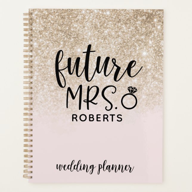 Future Mrs Wedding Blush Pink and Gold Glitzer Planer (Vorderseite)