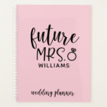 Future Mrs. Wedding Planer<br><div class="desc">Bleibe mit Ihrer Hochzeitsplanung mit diesem personalisierten Planer mit Ihrem zukünftigen Nachnamen.</div>