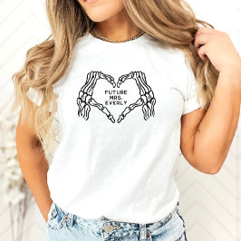 Future Mrs Women Shirts Gothic Skeleton Hands