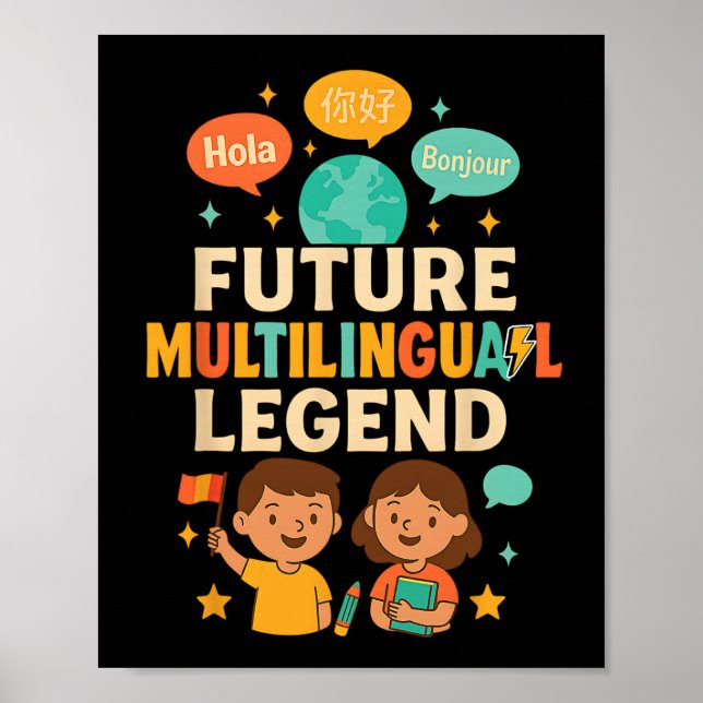 Future Multilingual Legend Language Learning Kid E Poster (Vorne)