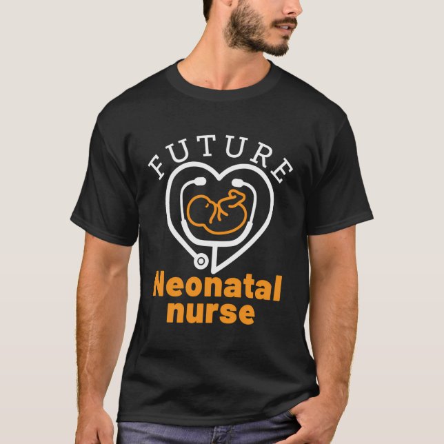Future Neonatal Nurse Nicu Nursing School Preemie T-Shirt (Vorderseite)