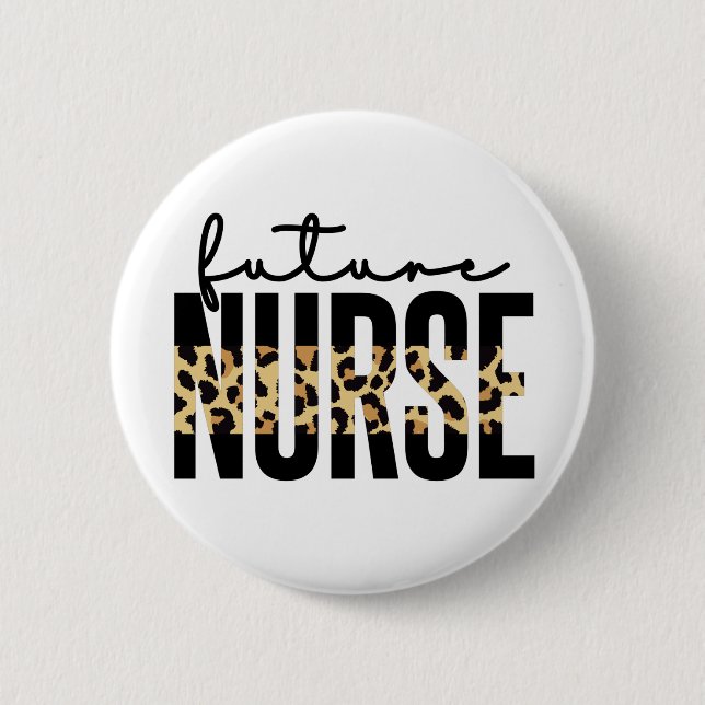 Future Nurse Cheetah Print Nurse in der Ausbildung Button (Vorderseite)