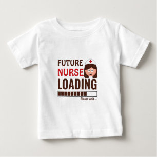 Future Nurse Loading Niedlich DIY zum ersten Gebur Baby T-shirt