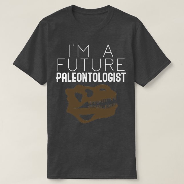 Future Paleontonlogist Archäologie Dinosaurier Fos T-Shirt (Design vorne)