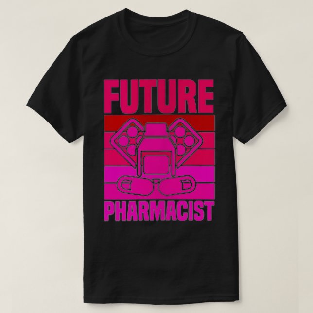 Future Pharmacist Gift of Pharmacy Doctor Graduat T-Shirt (Design vorne)