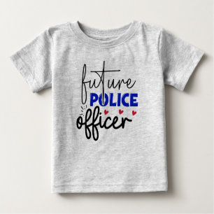 Future Police Officer Baby T - Shirt