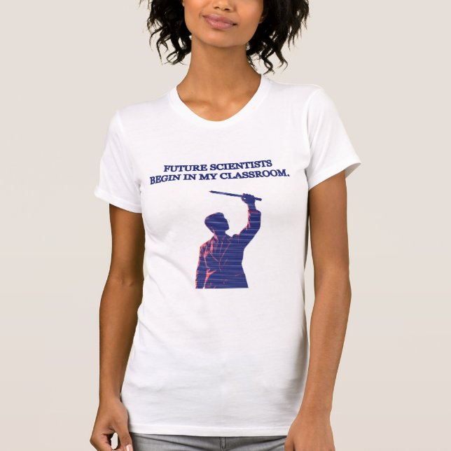 Future Scientists Classroom Educator STEM Design T-Shirt (Vorderseite)