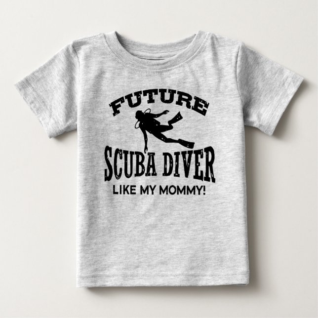 Future Scuba Diver like My Mommy Baby T-shirt (Vorderseite)