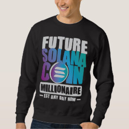 Future SOLANA Coin Millionaire Hoodie