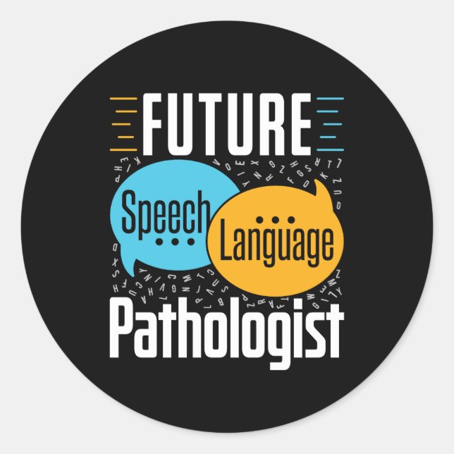 Future Speech Pathologe SLP Runder Aufkleber (Vorderseite)