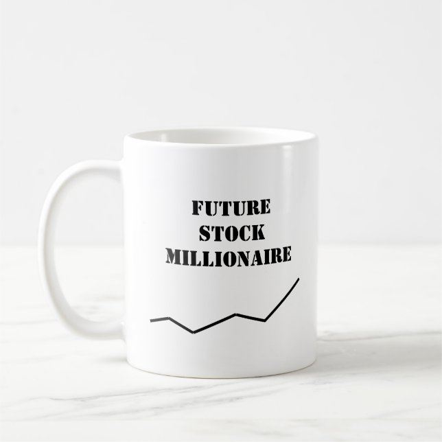 "Future Stock Millionaire" Textcoffee-Tasse Kaffeetasse (Links)