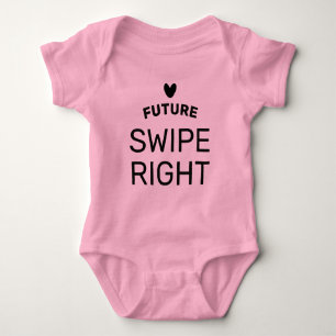 Future Swipe Right Baby-Body für neugeborenes Mädc Baby Strampler