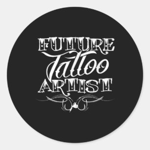 Future Tattoo Artist Career Beruf Runder Aufkleber