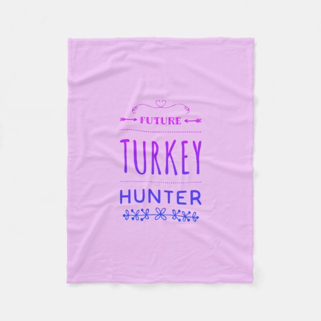 Future Turkey Hunter Baby Blanket Fleecedecke (Vorderseite)