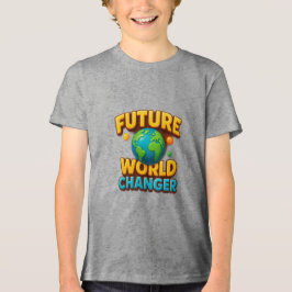 Future World Changer T-Shirt Tri-Blend Shirt