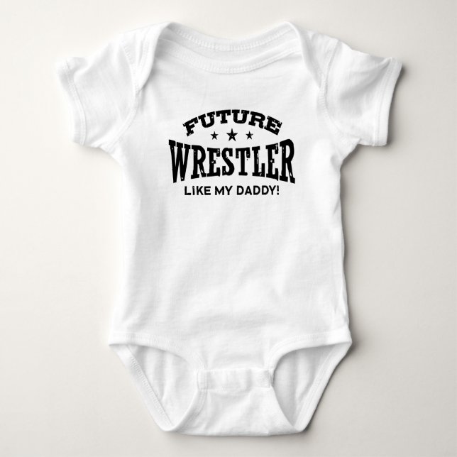 Future Wrestler like my Daddy Baby Strampler (Vorderseite)