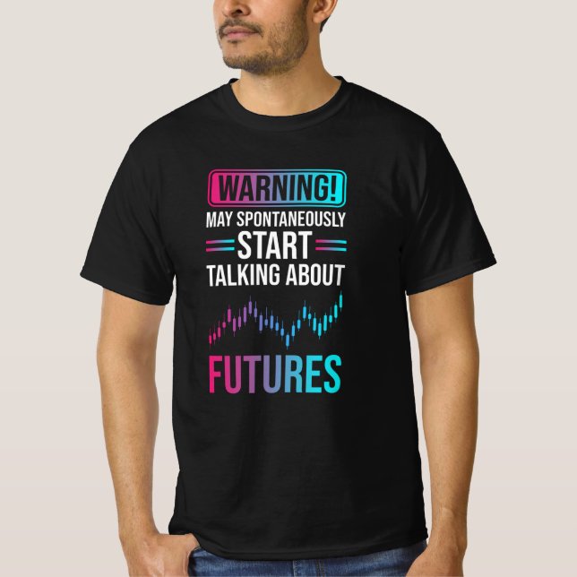 Futures-Börse T-Shirt (Vorderseite)