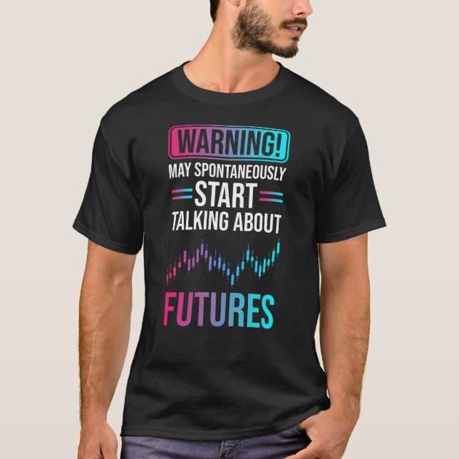 Futures-Börse T-Shirt (Vorderseite)