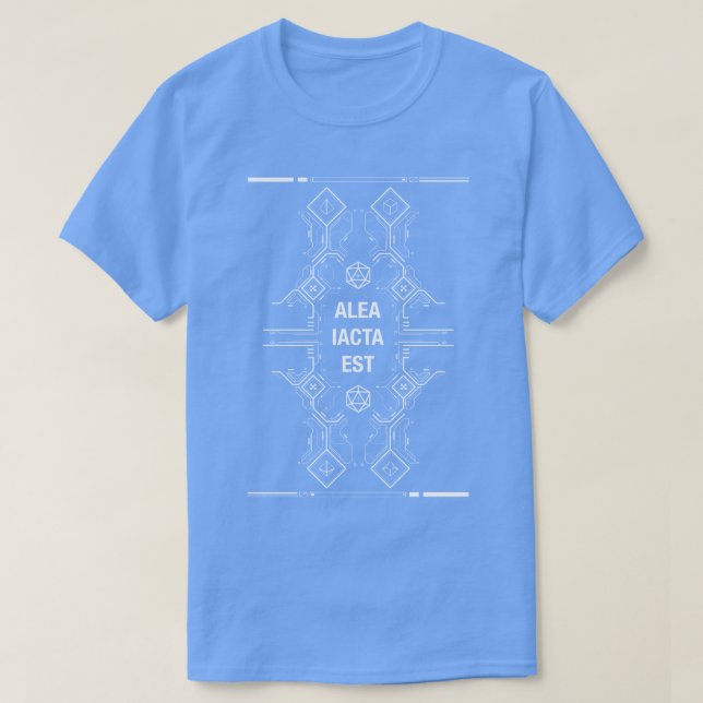 Futuristic Alea Iacta Est der Die wurde geschlagen T-Shirt (Design vorne)