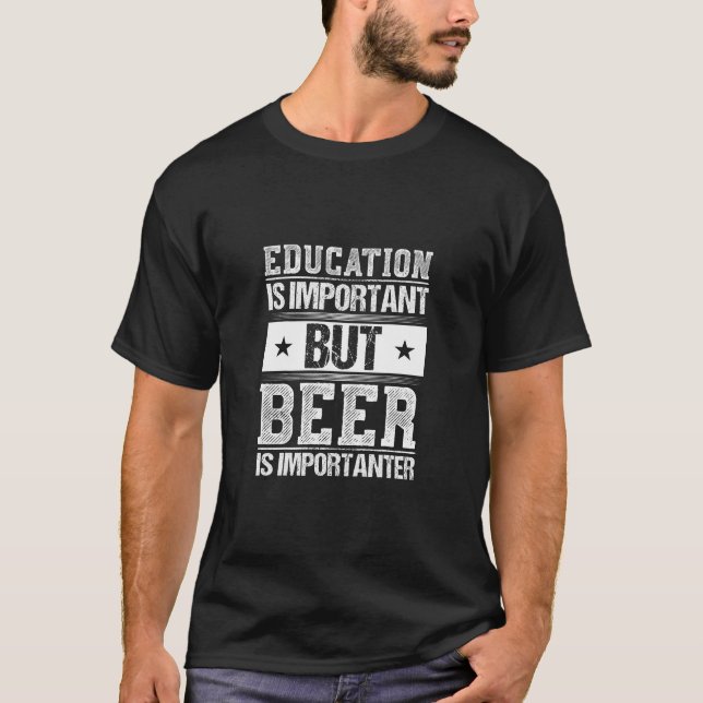 Fuuny Beer Quote T-Shirt (Vorderseite)