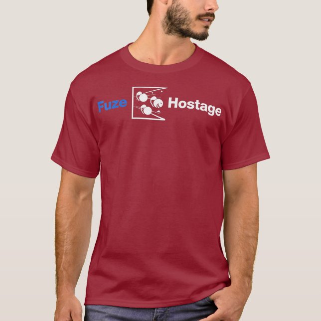 Fuze Hostage Funny Gaming T-Shirt (Vorderseite)