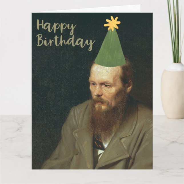 Fyodor Dostoevsky sagt glücklich zum Geburtstag! Karte (Vorderseite)