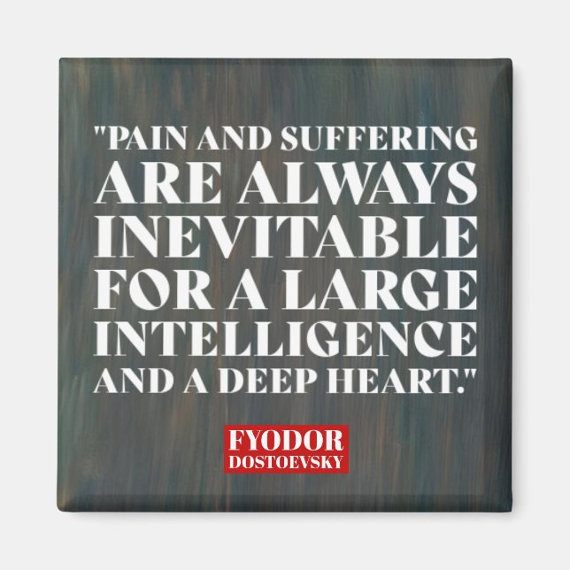 Fyodor Dostoevsky zitiert russische Schriftsteller Magnet (Vorne)