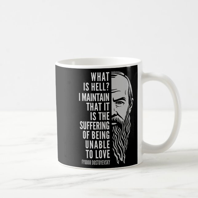 Fyodor Dostoyevsky Portrait & amp; Inspirier Zitat Kaffeetasse (Rechts)