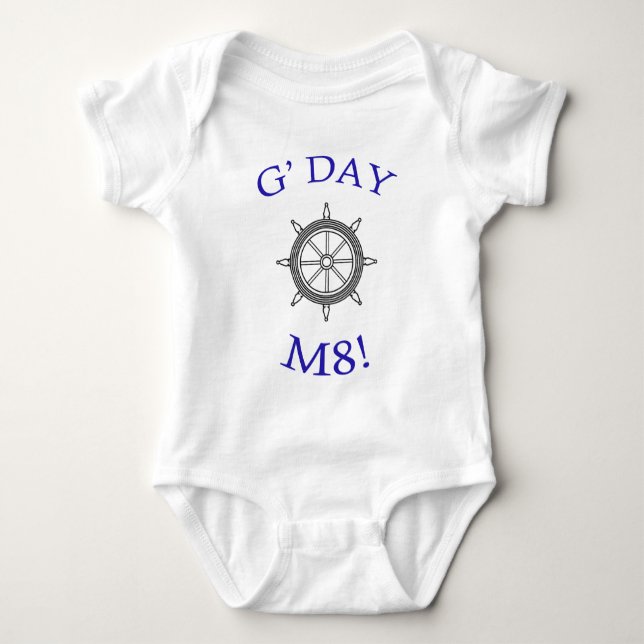 "G' Day M8!" Baby Strampler (Vorderseite)