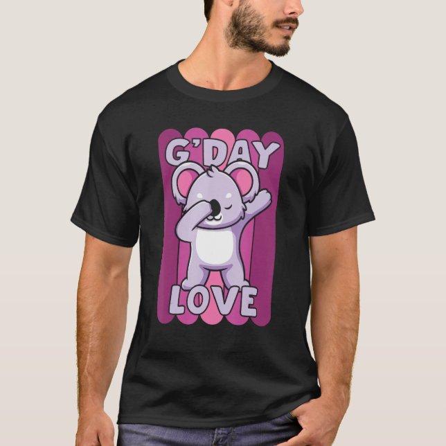 G Day Mate Love GDay Australian Sweetheart Koala W T-Shirt (Vorderseite)