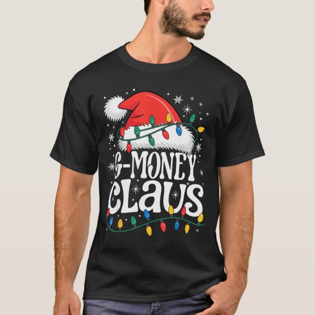 G-Geld Claus Lustiges Weihnachten Großmutter Urlau T-Shirt (Vorderseite)
