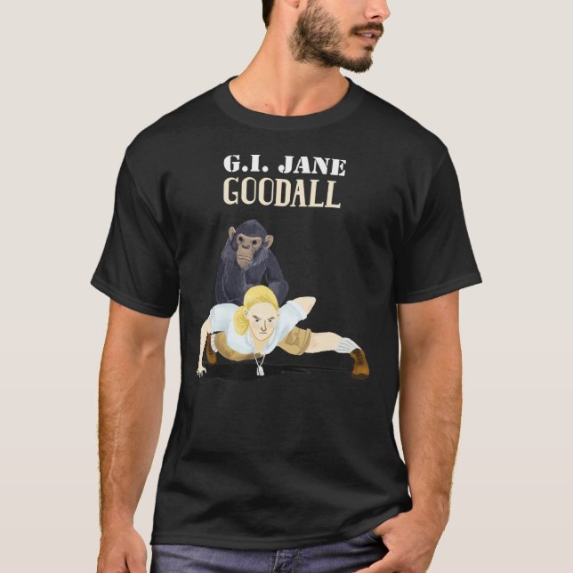 G.I. Jane Goodall Classic T-Shirt (Vorderseite)